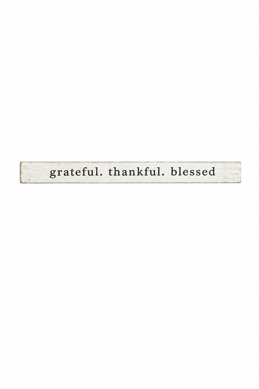 Grateful. Thankful. Blessed Barn Wood Sign